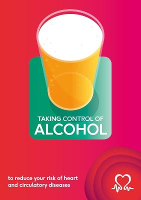 Taking control of alcohol (booklet)