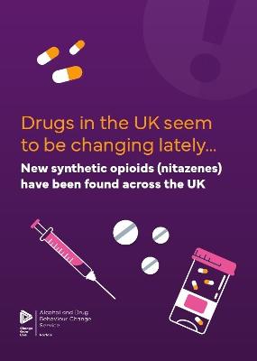 Drugs in the UK seem to be changing lately (A5 leaflet)